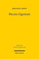 Bitcoin-Eigentum di Johannes Arndt edito da Mohr Siebeck GmbH & Co. K