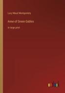 Anne of Green Gables di Lucy Maud Montgomery edito da Outlook Verlag