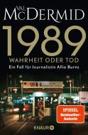 1989 - Wahrheit oder Tod di Val McDermid edito da Knaur Taschenbuch
