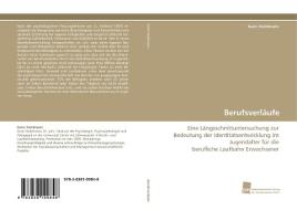 Berufsverläufe di Karin Stuhlmann edito da Südwestdeutscher Verlag für Hochschulschriften AG  Co. KG