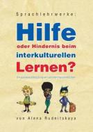 Sprachlehrwerke: Hilfe oder Hindernis beim interkulturellen Lernen? di Alena Rudnitskaya edito da Diplomica Verlag