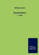 Seuchenlehre di Wilhelm Zwick edito da TP Verone Publishing