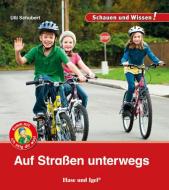 Auf Straßen unterwegs di Ulli Schubert edito da Hase und Igel Verlag GmbH