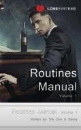 Routines Manual Volume 1: Pick Up Routines for All Situations di Savoy, The Don edito da Classic Books Publishing