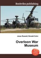 Overloon War Museum edito da Book On Demand Ltd.
