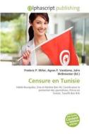 Censure En Tunisie edito da Alphascript Publishing