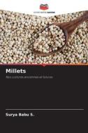 Millets di Surya Babu S. edito da Editions Notre Savoir