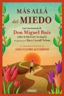 Mas Alla del Miedo di Don Miguel Ruiz edito da URANO PUB INC