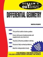 Schaum's Outline of Differential Geometry di Martin M. Lipschutz edito da McGraw-Hill Education - Europe