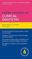 Oxford Handbook of Clinical Dentistry di David Mitchell, Laura Mitchell edito da Oxford University Press