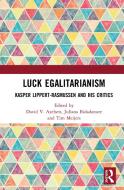 Luck Egalitarianism edito da Taylor & Francis Ltd
