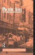 Pacific Asia di D. W. Drakakis-Smith edito da Routledge