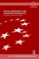 Social Democracy and European Integration edito da Taylor & Francis Ltd