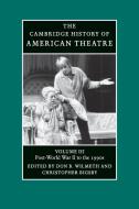 The Cambridge History of American Theatre edito da Cambridge University Press