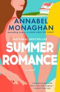 Summer Romance di Annabel Monaghan edito da G P PUTNAM SONS