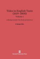 Allen, B. Sprague: Tides in English Taste (1619-1800). Volume 1 di B. Sprague Allen edito da Harvard University Press