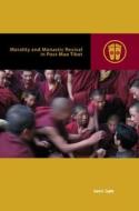 Morality and Monastic Revival in Post-Mao Tibet di Jane E. Caple edito da UNIV OF HAWAII PR