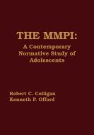 The MMPI di Robert C. Colligan, Kenneth P. Offord edito da Ablex Publishing Corp.