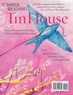 Tin House, Volume 9: Summer Reading di Leonard Michaels, M. F. K. Fisher edito da Tin House Books