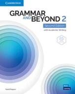 Grammar and Beyond Level 2 Student's Book with Online Practice: With Academic Writing di Randi Reppen edito da CAMBRIDGE