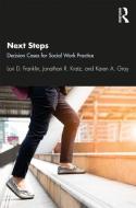 Next Steps di Lori D. (University of Oklahoma Franklin, Jonathan R. Kratz, Karen A. Gray edito da Taylor & Francis Ltd