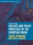 Policies and Policy Processes of the European Union di Laurie Buonanno, Neill Nugent edito da RED GLOBE PR