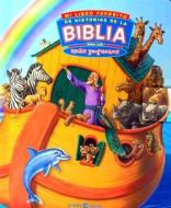Mi Libro Favorito de Historias de la Biblia: Para los Mas Pequenos di Fuzz Garland edito da Spirit Press