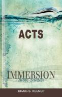 Immersion Bible Studies di Craig S. Keener edito da Abingdon Press
