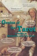 Genius of the Tarot: A Guide to Divination with the Tarot di Vincent Pitisci edito da Createspace