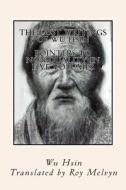 The Lost Writings of Wu Hsin: Pointers to Non-Duality in Five Volumes di Wu Hsin edito da Createspace