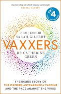 Vaxxers di Sarah Gilbert, Catherine Green edito da Hodder & Stoughton