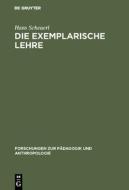 Die exemplarische Lehre di Hans Scheuerl edito da De Gruyter