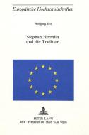 Stephan Hermlin und die Tradition di Wolfgang Ertl edito da P.I.E.