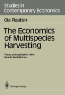 The Economics of Multispecies Harvesting di Ola Flaaten edito da Springer Berlin Heidelberg
