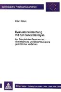 Evaluationsforschung mit der Survivalanalyse di Ellen Böhm edito da Lang, Peter GmbH