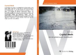 Crystal Meth di Julia Eichhorn edito da AV Akademikerverlag