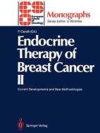 Endocrine Therapy Of Breast Cancer edito da Springer-verlag Berlin And Heidelberg Gmbh & Co. Kg