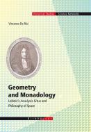 Geometry and Monadology di Vincenzo De Risi edito da Birkhäuser Basel