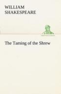 The Taming of the Shrew di William Shakespeare edito da tredition
