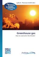 Greenhouse gas edito da FastBook Publishing
