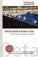 White-Bellied Robin-Chat edito da Betascript Publishing