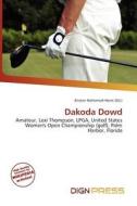 Dakoda Dowd edito da Dign Press