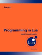 Programming in Lua di Roberto Ierusalimschy edito da Lua.Org