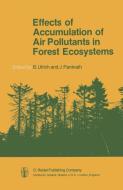 Effects of Accumulation of Air Pollutants in Forest Ecosystems edito da Springer Netherlands