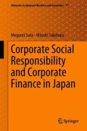 Corporate Social Responsibility and Corporate Finance in Japan di Megumi Suto, Hitoshi Takehara edito da Springer Singapore