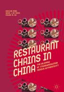 Restaurant Chains in China di Guojun Zeng, Henk J. de Vries, Frank M. Go edito da Springer-Verlag GmbH
