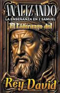 Analizando la Enseñanza en 2 Samuel di Sermones Bíblicos edito da Seminit Publications