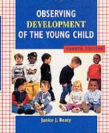 Observing Development Of The Young Child di Janice J. Beaty edito da Pearson Education