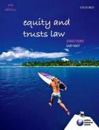Equity And Trusts Law Directions di Gary Watt edito da Oxford University Press