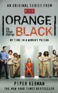 Orange is the New Black di Piper Kerman edito da Little, Brown Book Group